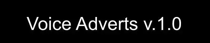 Voice Adverts v.1.0